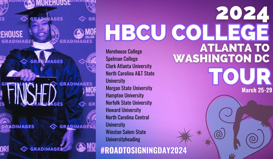 Signing Day 2024: HBCU Tour In full Effect!